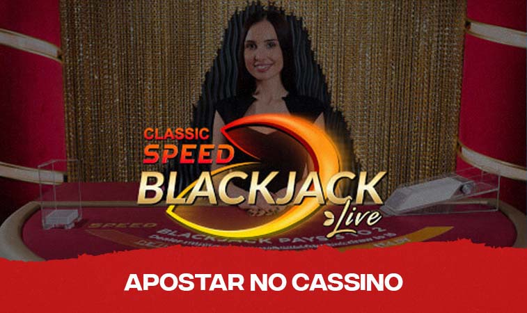 Speed Blackjack no cassino ao vivo: agilidade e emoção na medida certa