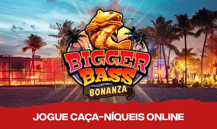 É hora da pescaria com o slot Bigger Bass Bonanza!